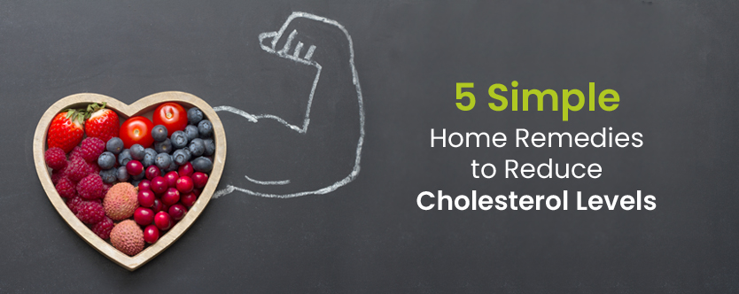 5 Home Remedies that Reduce Cholesterol Levels