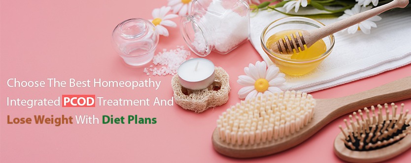 Homeopathy's Best Integrated PCOD Treatment and Weight Loss Program