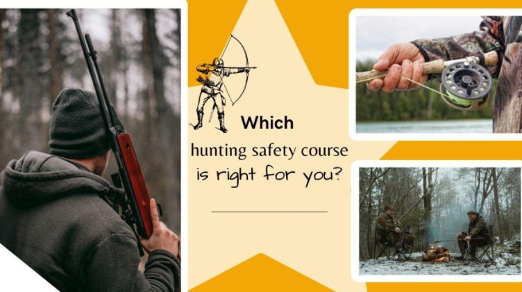 Which Hunter Safety Course is Right for You?