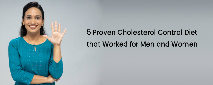 Five Proven Methods to Manage Cholesterol that Work for Men and Women