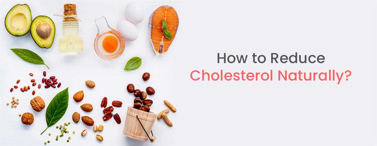 How To Reduce Cholesterol Naturally?