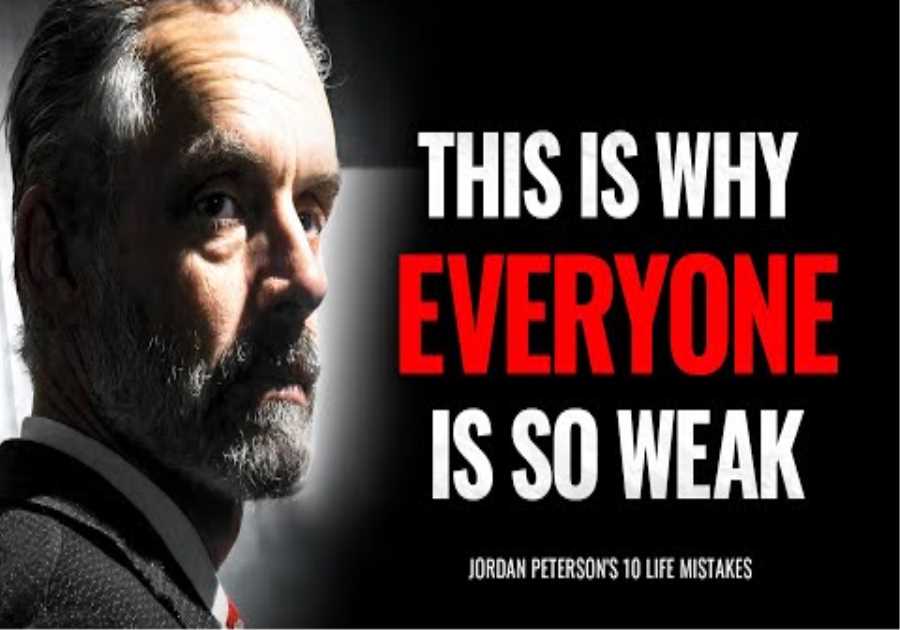Jordan Peterson — 10 Common Life Mistakes Most People Don't Notice Doing