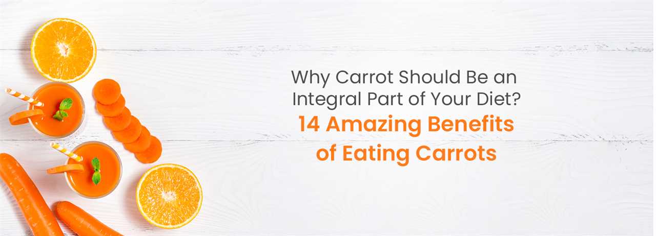 Benefits of Eating Carrots